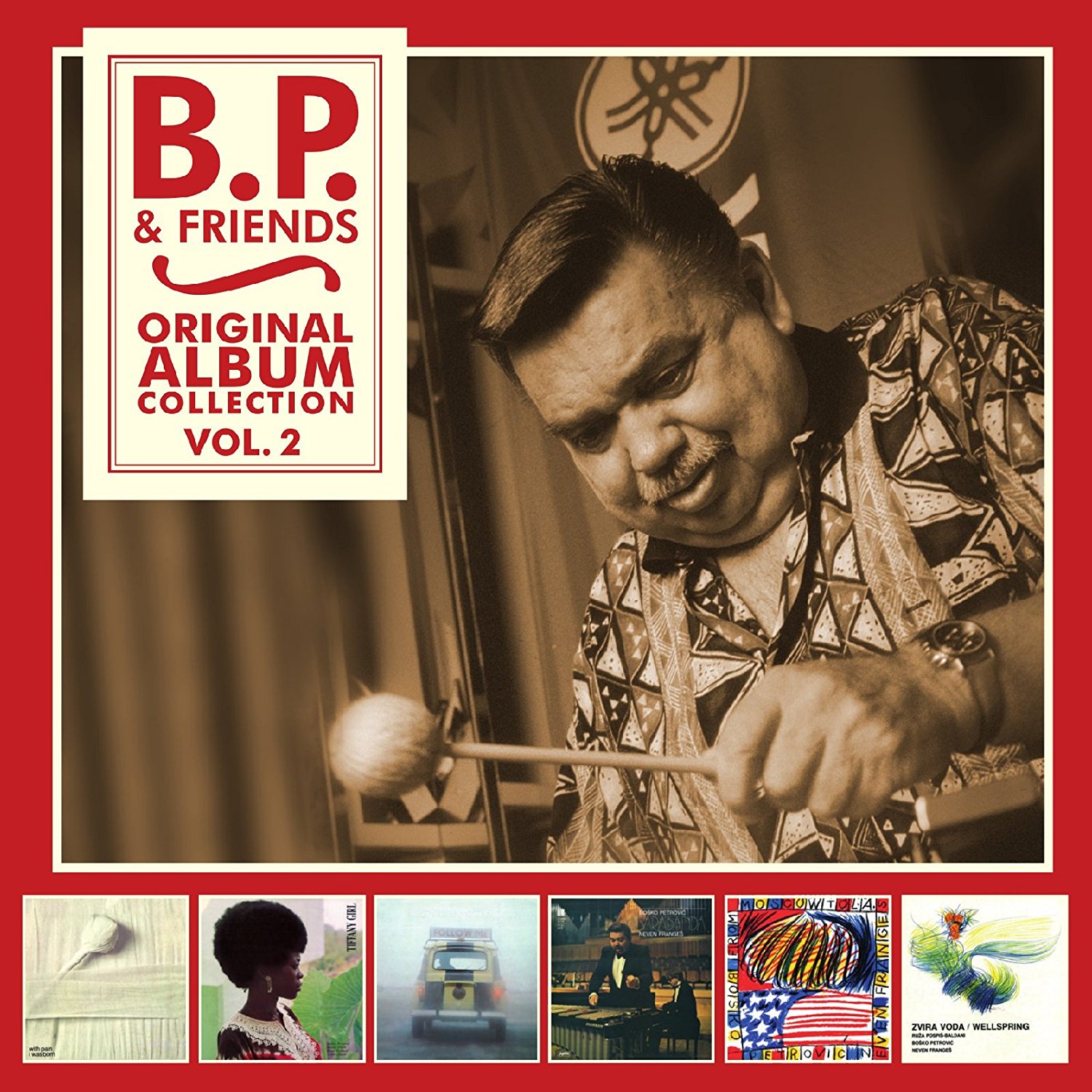 B.P. & Friends - Original Album Collection Vol. 2
